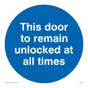 MA224: this door to remain unlocked at all times