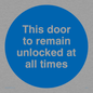 MA224: this door to remain unlocked at all times