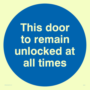MA224: this door to remain unlocked at all times