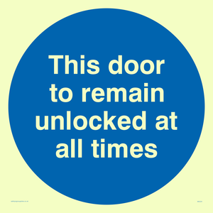 MA224: this door to remain unlocked at all times