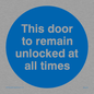 MA224: this door to remain unlocked at all times