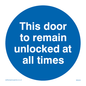 MA224: this door to remain unlocked at all times