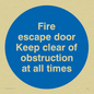 MA225: Fire escape no obstructions
