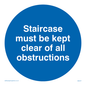MA227: staircase must be kept clear of all obstructions