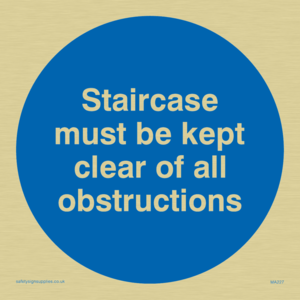 MA227: staircase must be kept clear of all obstructions