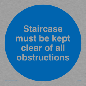 MA227: staircase must be kept clear of all obstructions
