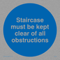MA227: staircase must be kept clear of all obstructions