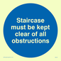 MA227: staircase must be kept clear of all obstructions