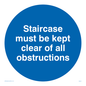 MA227: staircase must be kept clear of all obstructions