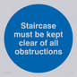 MA227: staircase must be kept clear of all obstructions