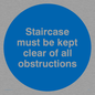 MA227: staircase must be kept clear of all obstructions