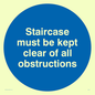 MA227: staircase must be kept clear of all obstructions