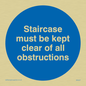 MA227: staircase must be kept clear of all obstructions