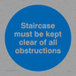 MA227: staircase must be kept clear of all obstructions