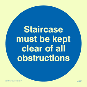 MA227: staircase must be kept clear of all obstructions