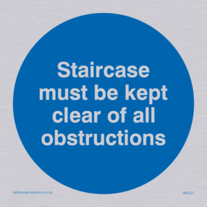 MA227: staircase must be kept clear of all obstructions