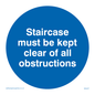 MA227: staircase must be kept clear of all obstructions