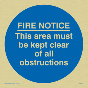 MA228: Fire notice no obstructions