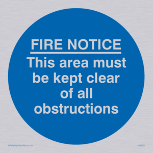 MA228: Fire notice no obstructions