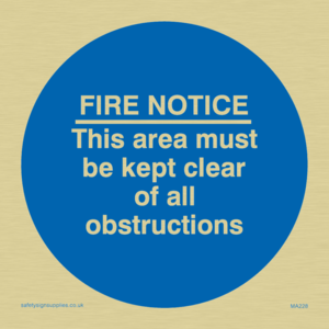 MA228: Fire notice no obstructions