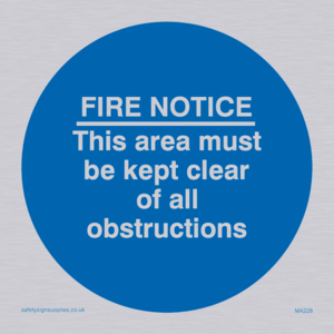 MA228: Fire notice no obstructions