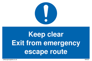 MA233: keep clear exit from emergency escape route