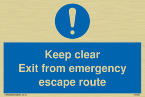 MA233: keep clear exit from emergency escape route
