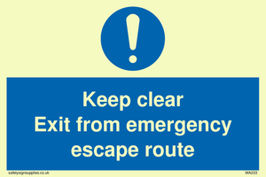 MA233: keep clear exit from emergency escape route