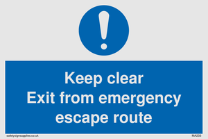 MA233: keep clear exit from emergency escape route