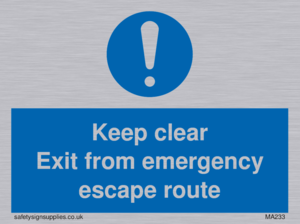 MA233: keep clear exit from emergency escape route