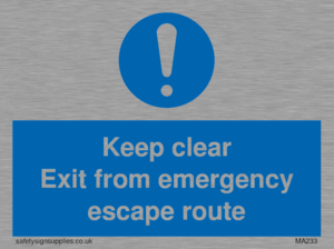 MA233: keep clear exit from emergency escape route