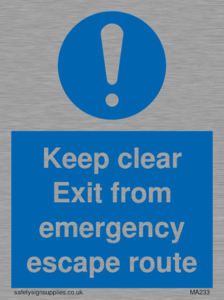 MA233: keep clear exit from emergency escape route