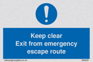 MA233: keep clear exit from emergency escape route