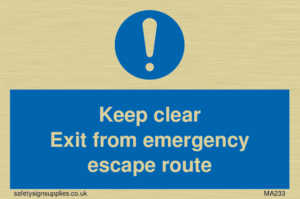 MA233: keep clear exit from emergency escape route