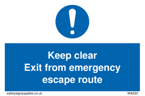 MA233: keep clear exit from emergency escape route