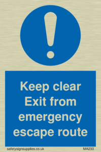 MA233: keep clear exit from emergency escape route