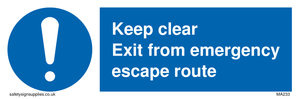 MA233: keep clear exit from emergency escape route
