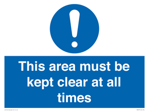MA237: this area must be kept clear at all times
