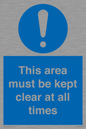 MA237: this area must be kept clear at all times