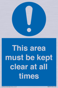 MA237: this area must be kept clear at all times