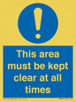 MA237: this area must be kept clear at all times