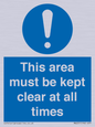 MA237: this area must be kept clear at all times