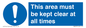 MA237: this area must be kept clear at all times