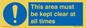 MA237: this area must be kept clear at all times