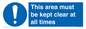 MA237: this area must be kept clear at all times