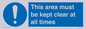 MA237: this area must be kept clear at all times