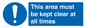 MA237: this area must be kept clear at all times
