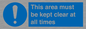 MA237: this area must be kept clear at all times