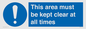 MA237: this area must be kept clear at all times