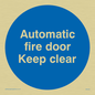 MA245: automatic fire door keep clear